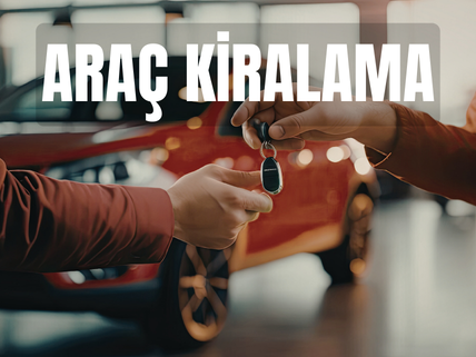 Araç Kiralama Hizmeti
